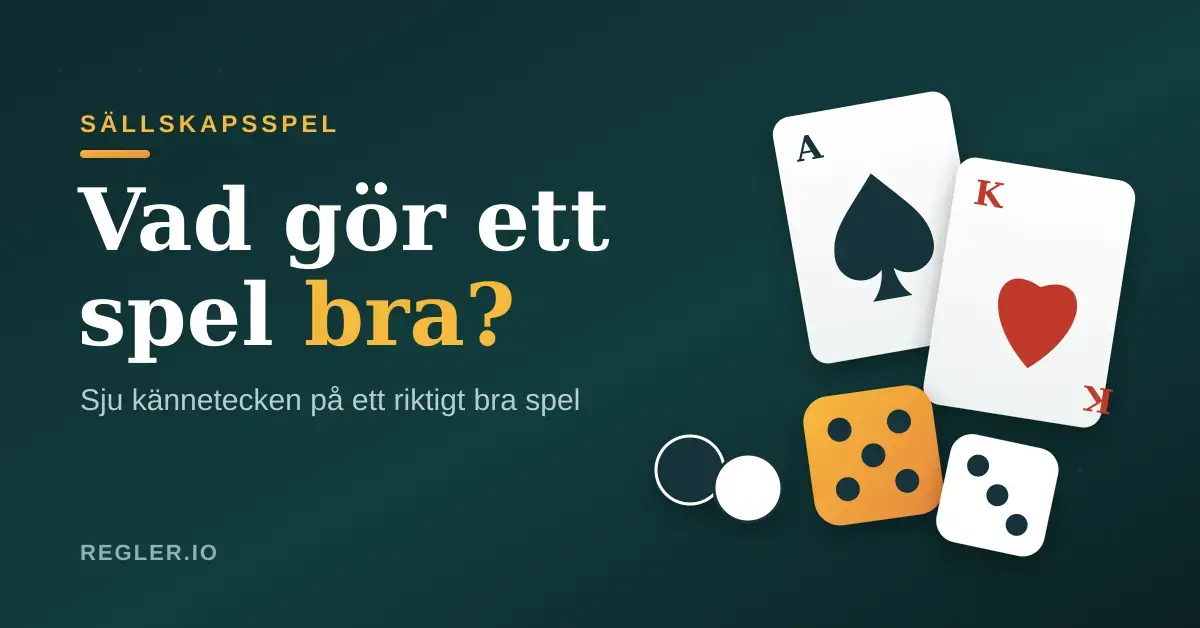Grafisk bild med rubriken "Vad gör ett spel bra?" bredvid spelkort, tärningar och Othello-brickor mot en mörkt grön bakgrund.
